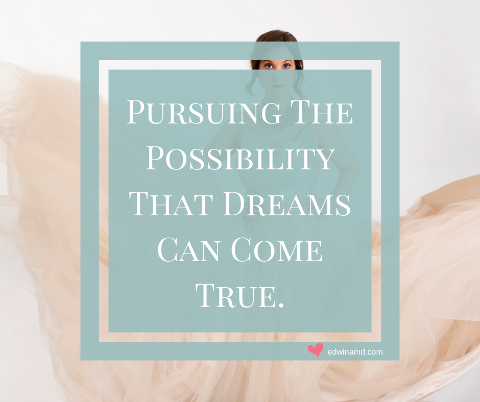 Persuing-the-possiility-that-dreams-can-come-true